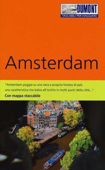 Amsterdam. Con Carta geografica ripiegata - Susanne Völler, Anne Winterling - Libro Dumont 2013, Tascabili per viaggiare | Libraccio.it