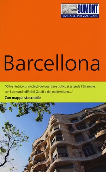 Barcellona. Con Carta geografica ripiegata - Helmuth Bischoff - Libro Dumont 2013, Tascabili per viaggiare | Libraccio.it