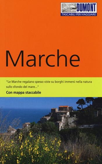Marche. Con mappa - Annette Krus-Bonazza - Libro Dumont 2014, Tascabili per viaggiare | Libraccio.it