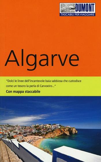 Algarve. Con mappa - Eva Missler - Libro Dumont 2016, Tascabili per viaggiare | Libraccio.it