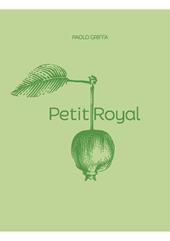Petit Royal. Ediz. a colori