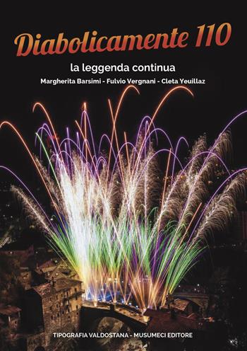 Diabolicamente 110. La leggenda continua - Margherita Barsimi, Fulvio Vergnni, Cleta Yeuillaz - Libro Tipografia Valdostana 2020 | Libraccio.it