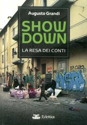 Showdown. La resa dei conti