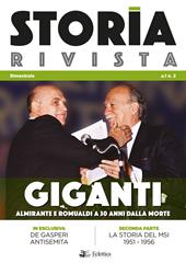 Storia Rivista (2018). Vol. 2: Giganti. Almirante e Romualdi a 30 anni dalla morte.