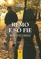 Remo e so fie-Remo e sua figlia - Adriano Nascimbeni - Libro L'Orto della Cultura 2014 | Libraccio.it
