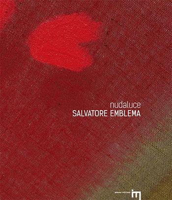 Nudaluce. Ediz. illustrata - Salvatore Emblema - Libro Iemme Edizioni 2015, Tempora | Libraccio.it