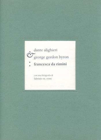 Francesca da Rimini. Ediz. italiana e inglese - Dante Alighieri - Libro IkonaLiber 2012, Janus | Libraccio.it