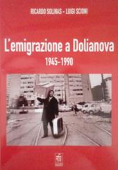 L' emigrazione a Dolianova 1945-1990