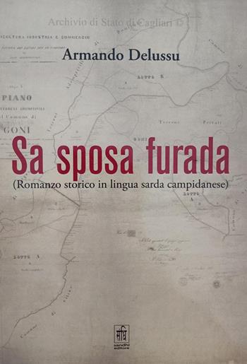 Sa sposa furada - Armando Delussu - Libro Sandhi Edizioni 2021 | Libraccio.it