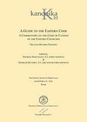 A guide to the Eastern code. A commentary on the code of canons of the Eastern Churches