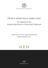 Oltre il sipario delle ombre cinesi. Un dibattito tra Aleksandr Dugin e Olavo de Carvalho