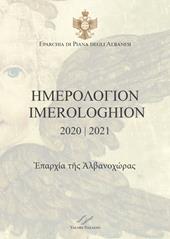 Imerologhion 2020-2021. Eparchia di Piana degli Albanesi. Testo italiano a fronte