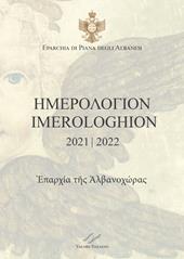 Imerologhion 2021-2022. Eparchia di Piana degli Albanesi. Testo italiano a fronte