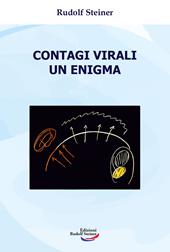 Contagi virali. Un enigma