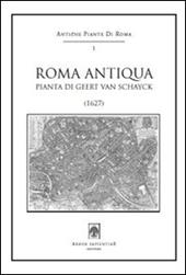 Roma antiqua. Pianta di Geert Van Schayck (1627). Con cartina