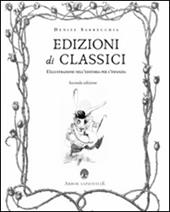 Edizioni di classici. L'illustrazione nell'editoria per l'infanzia