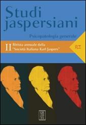 Studi jaspersiani. Rivista annuale della società italiana Karl Jaspers. Vol. 2: Psicopatologia generale