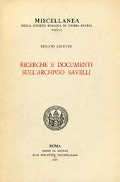 Ricerche e documenti sull'Archivio Savelli
