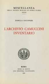 L' archivio Camuccini. Inventario