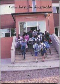 Tra i banchi di scuola  - Libro Apostrofo 2012, Collana di perle | Libraccio.it