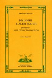 Dialoghi e altri scritti intorno alle "Lezioni di commercio"