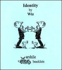 Identity - Wiz - Libro Arshilebooklets 2012 | Libraccio.it