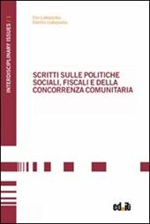 Scritti sulle politiche sociali, fiscali e della concorrenza comunitaria