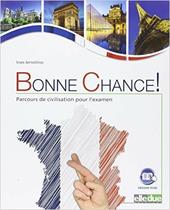 Bonne chance! Parcours de civilisation pour l'examen.