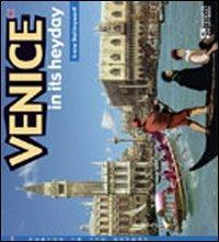 Venice in its heyday - Irene Stellingwerff - Libro Comosavona 2013, Educative Look at Art Book | Libraccio.it