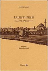 Palestinese! E altri racconti