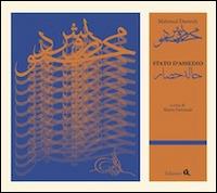 Stato d'assedio - Mahmud Darwish - Libro Edizioni Q 2014 | Libraccio.it