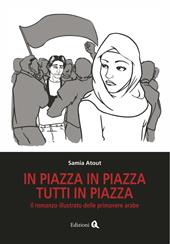 In piazza in piazza. Tutti in piazza