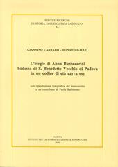 L' elogio di Anna Buzzacarini Badessa di S. Benedetto Vecchio di Padova in un codice di età carrarese