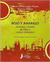 Rojo y amarillo. Per la Scuola media. Con e-book. Con espansione online