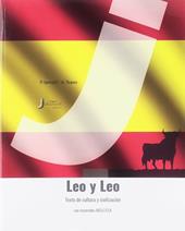 Leo y leo. Cultura e civiltà dei Paesi di lingua spagnola. Con ebook. Con espansione online