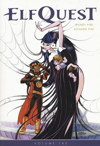 ElfQuest. Vol. 3 - Wendy Pini, Richard Pini - Libro 001 Edizioni 2018, Graphic novel | Libraccio.it