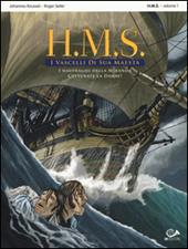 I naufraghi della miranda-Catturate la Danae! H.M.S. I vascelli di sua maestà. Vol. 1