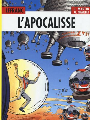 L'Apocalisse. Lefranc l'integrale (1987-1997) - Jacques Martin, Gilles Chaillet - Libro Nova Express 2016 | Libraccio.it