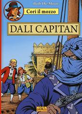 Dali Capitan. Cori il mozzo. Vol. 5