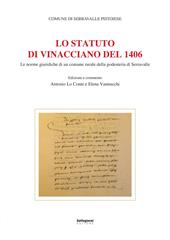 Lo Statuto di Vinacciano del 1406. Le norme giuridiche di un comune rurale della podesteria di Serravalle