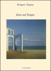 Gore nel tempo