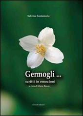 Germogli... Scritti in emozione