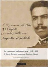 La campagna italo-austriaca 1915-1918. Il diario del fante messinese Gaetano Nicosia