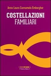 Costellazioni familiari. Il viaggio dell'eroe alla ricerca del sé autentico