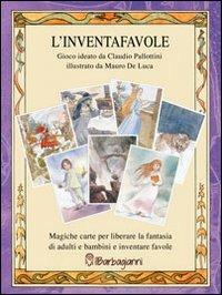 L'inventafavole. Ediz. illustrata - Claudio Pallottini - Libro Il Barbagianni 2013 | Libraccio.it