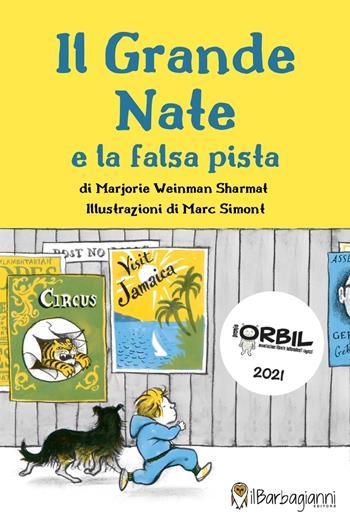 Il grande Nate e la falsa pista - Marjorie Weinman Sharmat - Libro Il Barbagianni 2020 | Libraccio.it