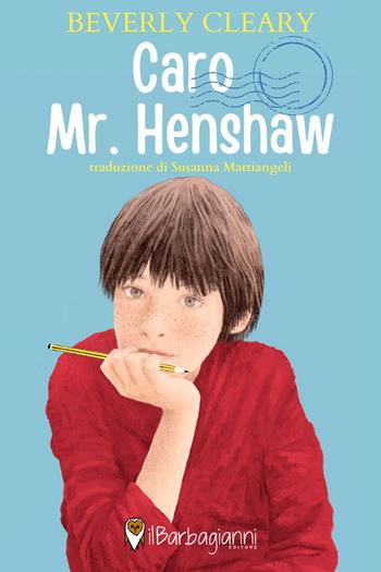 Caro Mr. Henshaw - Beverly Cleary - Libro Il Barbagianni 2021, Le uova | Libraccio.it