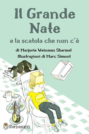 Il grande Nate e la scatola che non c'è. Ediz. ad alta leggibilità - Marjorie Weinman Sharmat - Libro Il Barbagianni 2022 | Libraccio.it