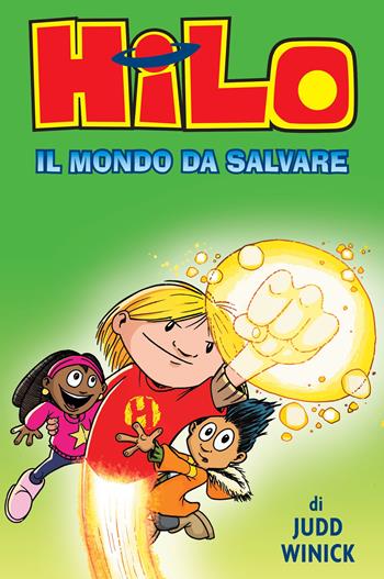 Hilo. Il mondo da salvare - Judd Winick - Libro Il Barbagianni 2024 | Libraccio.it