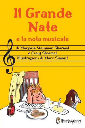 Il grande Nate e la nota musicale - Marjorie Weinman Sharmat, Craig Sharmat - Libro Il Barbagianni 2025 | Libraccio.it